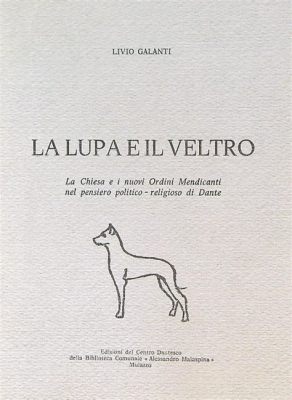  La Lupa e il Cucciolo: Un'Esplorazione di Lealtà e Sacrificio nell'Italia del I Secolo d.C.!